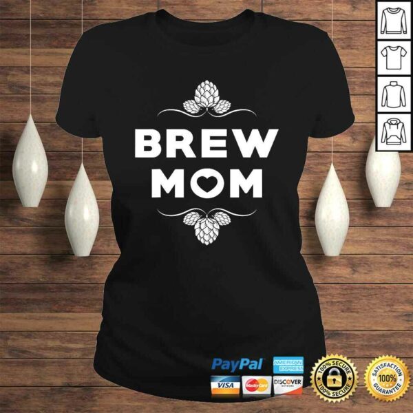 Matching Craft Brew Mom or Expecting Mothers Womens TShirt