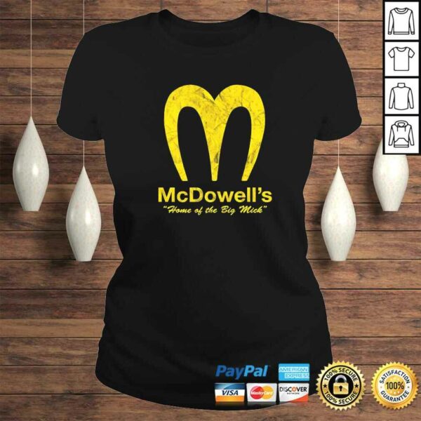 McDowell’s Is Coming To America Funny Tee T-Shirt