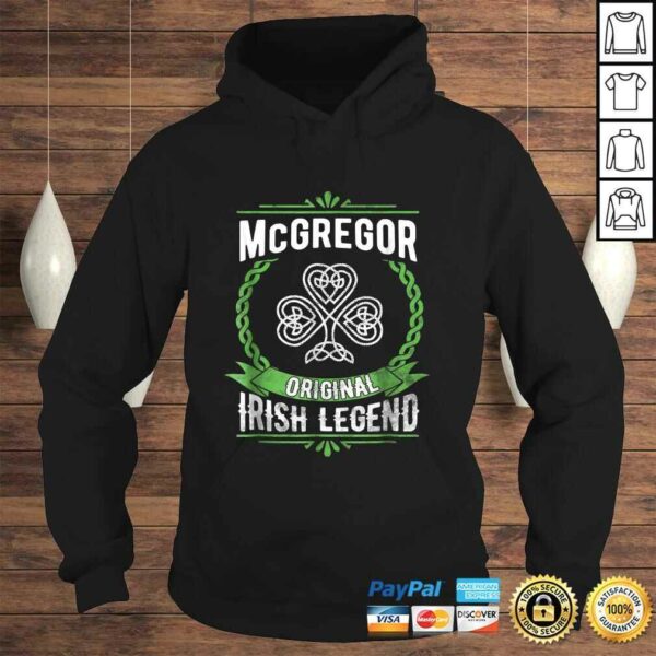 McGregor Name Shirt St Patricks Day Irish Legend Shamrock