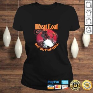 Meat Loaf Bat Out of Hell Gift TShirt 2 Meat Loaf Bat Out of Hell Gift TShirt 3