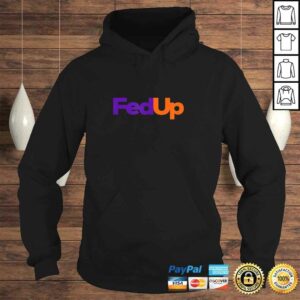 Mens Fedup Shirt Fed Up Shirt Mens Womens 3 Mens Fedup Shirt Fed Up Shirt Mens Womens 4