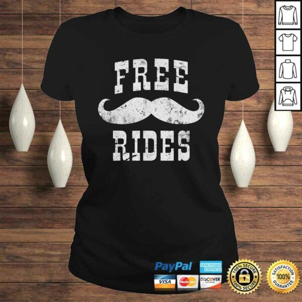 Mens Free Mustache Rides Funny Vintage TShirt