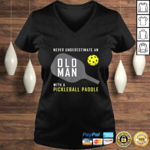 Mens Never Underestimate an Old Man Pickleball Paddle TShirt 1 Mens Never Underestimate an Old Man Pickleball Paddle TShirt 2