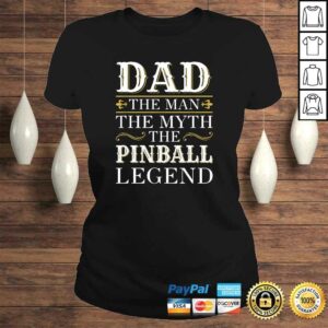 Mens Pinball Dad Gifts Dad Pinball Legend Fathers Day TShirt 2 Mens Pinball Dad Gifts Dad Pinball Legend Fathers Day TShirt 3