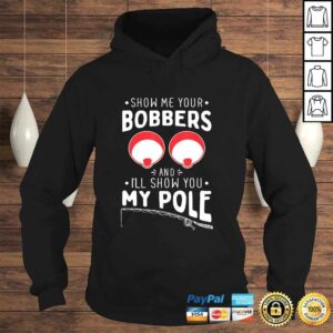 Mens Show me your Fishing Bobbers Naughty Fishing Rod Pun T-shirt 3 Mens Show me your Fishing Bobbers Naughty Fishing Rod Pun T shirt 4