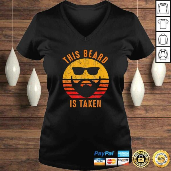 Mens Sorry This Beard is Taken Funny Valentines Day Gift for Him TShirt