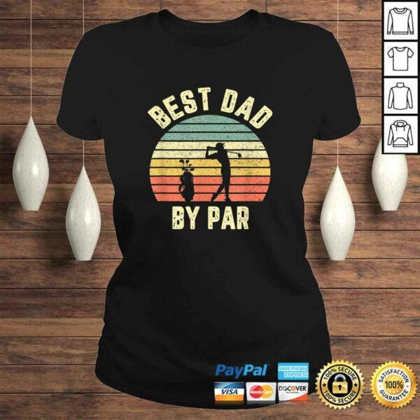 Mens Vintage Best Dad By Par Shirt Fathers Day Golfing Shirt