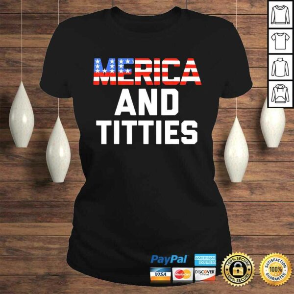 Mens Womens 4th of July Gift Funny Merica TShirt