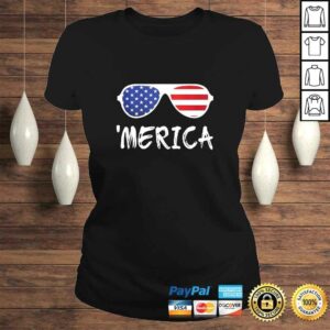 Merica Sunglasses Shirt Patriotic Fourth of July Gift TShirt 2 Merica Sunglasses Shirt Patriotic Fourth of July Gift TShirt 3
