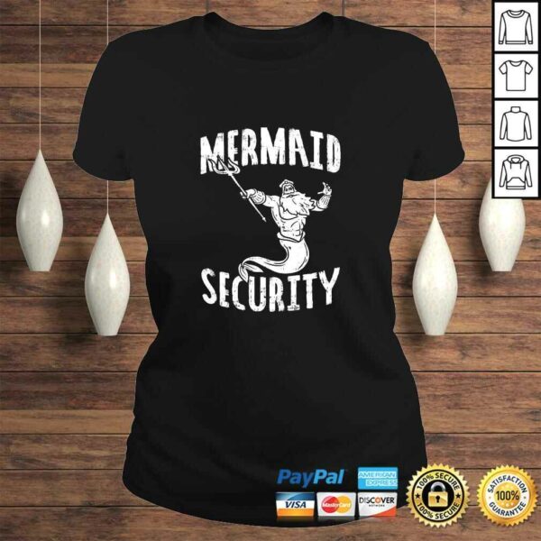 Mermaid Security Poseidon Guard Birthday Pool Party Mer-Dad TShirt