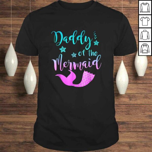 Mermaid Shirt – Daddy of the Mermaid Birthday TShirt