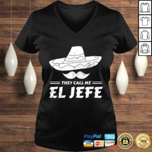 Mexican Boss Chef Gift They Call Me El Jefe TShirt 1 Mexican Boss Chef Gift They Call Me El Jefe TShirt 2
