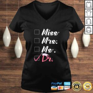 Miss Mrs. Ms. Doctor Shirt For Women V-Neck T-Shirt