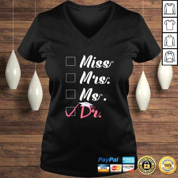 Miss Mrs. Ms. Doctor Shirt For Women V-Neck T-Shirt