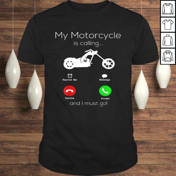Motorcycle Gifts For Men My Motorcycle Is Calling Biker TShirt