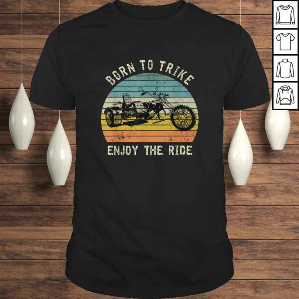Motorcycle Trike Motortrike Born to Trike Biker TShirt