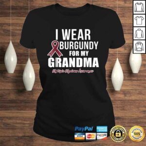 Multiple Myeloma Shirts I Wear Burgundy for My Grandma 3