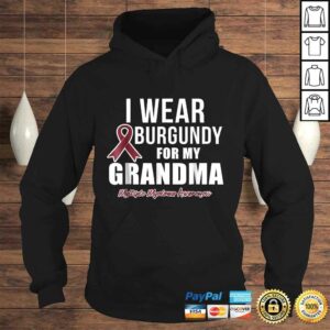 Multiple Myeloma Shirts I Wear Burgundy for My Grandma 4