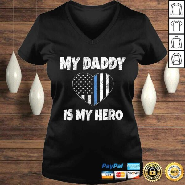 My Daddy Is My Hero Shirt – Police Son or Daughter Heart