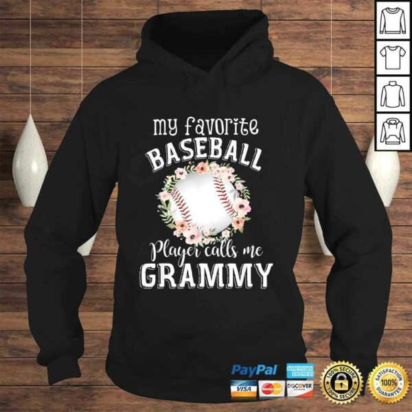 My Favorite Baseball Player Calls Me Grammy Flower TShirt