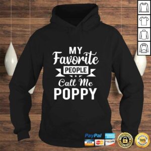 My Favorite People Call Me Poppy Christmas Gift TShirt 3 My Favorite People Call Me Poppy Christmas Gift TShirt 4