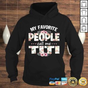 My Favorite People Call Me Titi Shirt Men Women Gift Idea 3 My Favorite People Call Me Titi Shirt Men Women Gift Idea 4