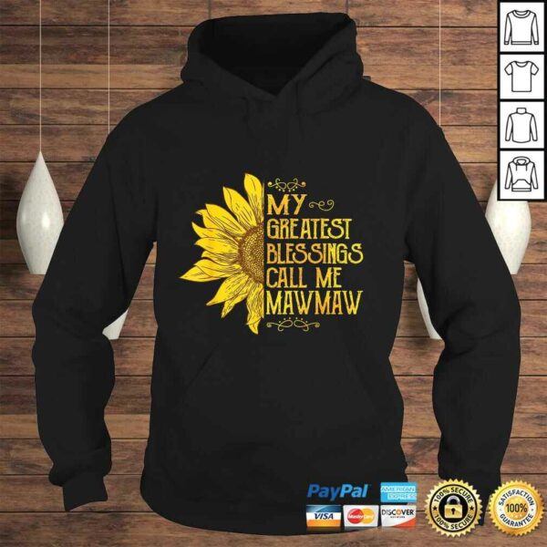 My Greatest Blessings Call Me Mawmaw Sunflower Mawmaw Shirt