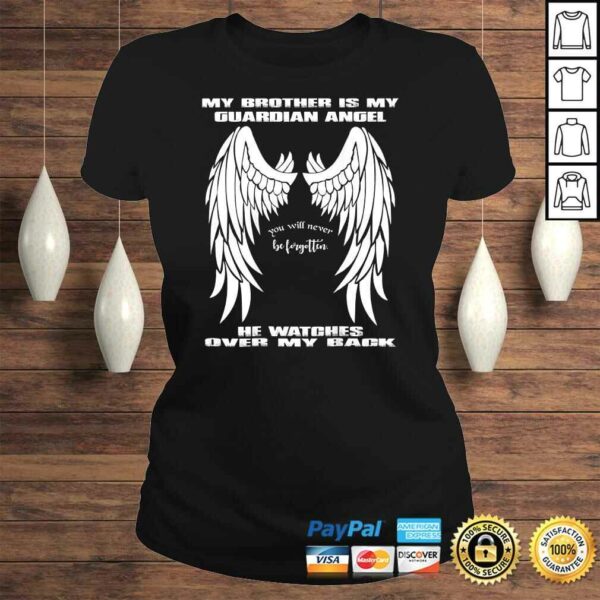 My Guardian Angel Shirt – My Brother Is My Guardian Angel