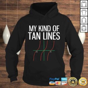 My Kind of Tan Lines Funny Math Pun Trigonometry Shirt 3 My Kind of Tan Lines Funny Math Pun Trigonometry Shirt 4