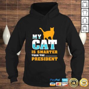 My cat is smarter than the presidenShirt I Pet Cat Gift 3 My cat is smarter than the presidenShirt I Pet Cat Gift 4
