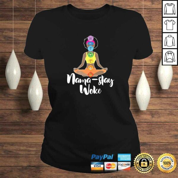 Nama Stay Woke  Black Afro Girl Chakra Namaste Yoga Shirt