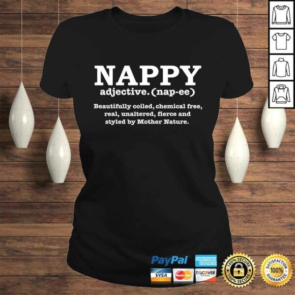 Nappy Hair Definition Natural Hair Pride Locs Kinky Shirt