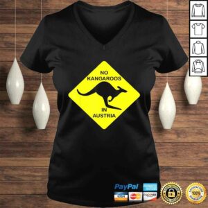 No Kangaroos In Austria Funny Shirt Yellow Sign Gift Tee