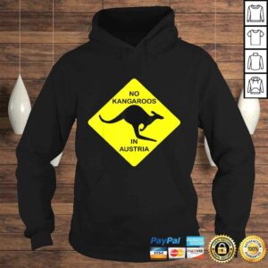 No Kangaroos In Austria Funny Shirt Yellow Sign Gift Tee 3 No Kangaroos In Austria Funny Shirt Yellow Sign Gift Tee 4