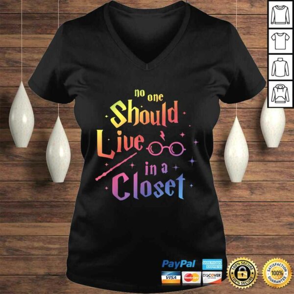 No One Should Live in a Closet LGBT Gay Pride TShirt