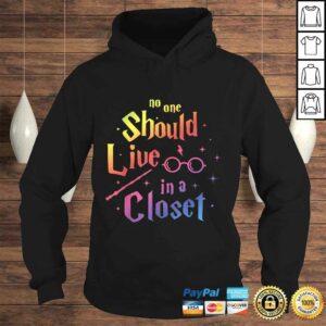 No One Should Live in a Closet LGBT Gay Pride TShirt 3 No One Should Live in a Closet LGBT Gay Pride TShirt 4