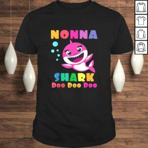 Nonna Shark Shirt Funny Mothers Day Gift For Womens Mom Tee Shirt Nonna Shark Shirt Funny Mothers Day Gift For Womens Mom Tee Shirt