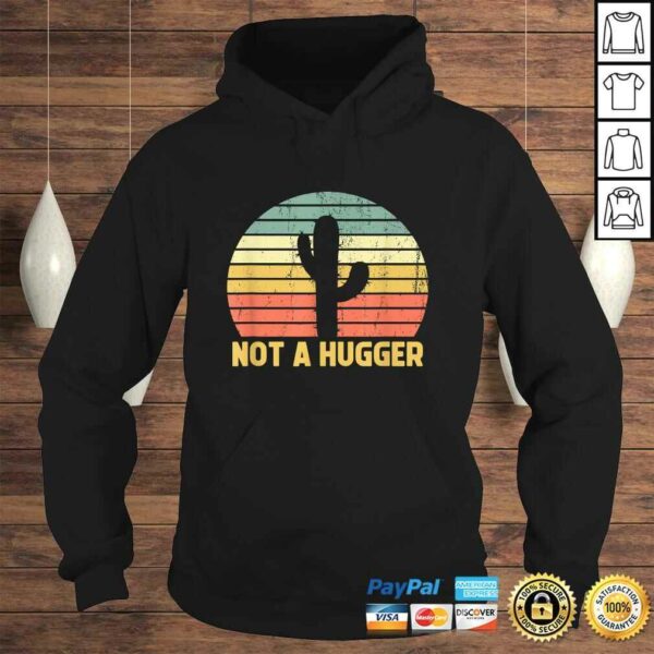 Not A Hugger Cactus Funny Introvert Retro Gift Vintage TShirt Gift