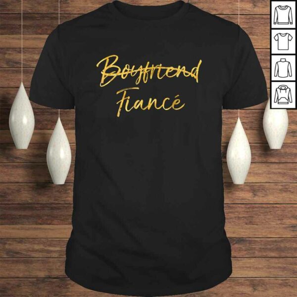 Not Boyfriend Shirt Fiance Shirt for Men Engagement Gift Tee