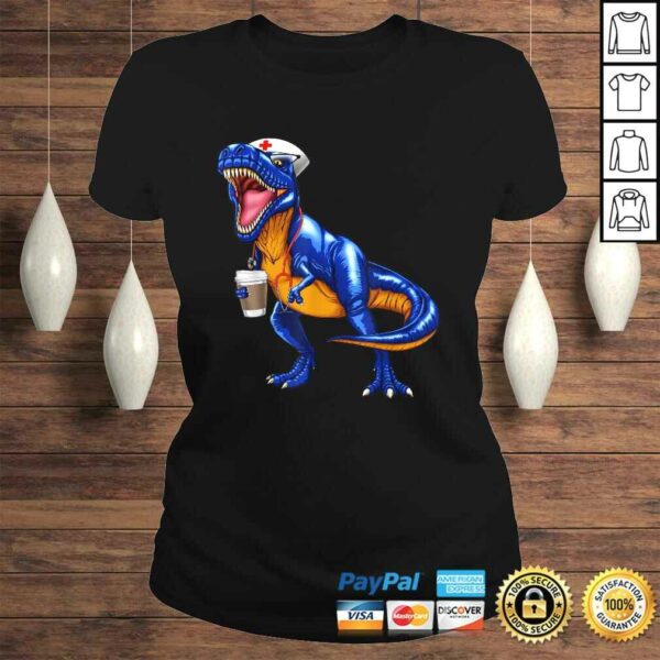 Nursesaurus T rex Coffee Shirt Nurse Saurus Dinosaur TShirt