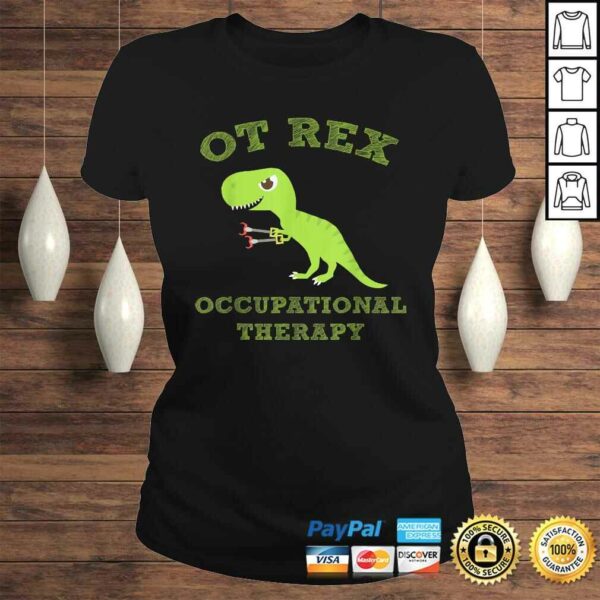 OT Rex OCCUPATIONAL THERAPY T-REX Dinosaur Gift Top
