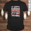 Of Course I’m A Strong Independent Woman – Gift Feminism Tee T-Shirt