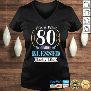 Official 80 and Blessed Shirt 80th Birthday Gift for Men Women Tee T-Shirt