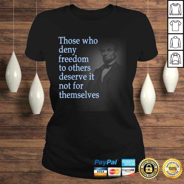 Official Abraham Lincoln Quote T-shirt