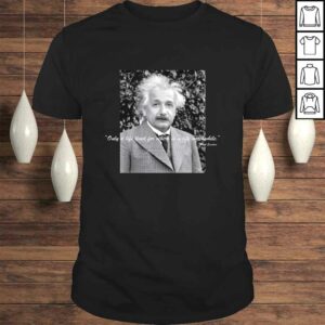 Official Albert Einstein Quote Theory Of Relativity TShirt 1