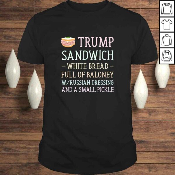 Official Anti Trump Sandwich Sign Funny TShirt