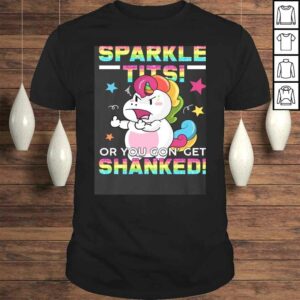 Official Back The Fuck Up Sparkle Tits You Gon Get Shanked Funny Unicorn Meme Shirt Official Back The Fuck Up Sparkle Tits You Gon Get Shanked Funny Unicorn Meme Shirt