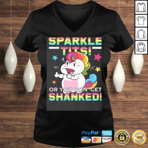 Official Back The Fuck Up Sparkle Tits You Gon Get Shanked Funny Unicorn Meme Shirt