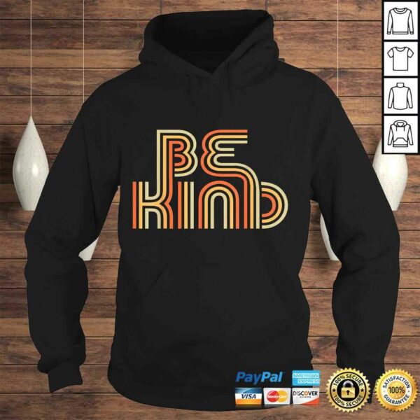 Official Be Kind Anti Bullying Inspirational Kindness Retro Vintage Shirt