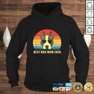 Official Best Dog Mom Ever Shirt American Staffordshire Terrier Tee T-Shirt 3 Official Best Dog Mom Ever Shirt American Staffordshire Terrier Tee T Shirt 4